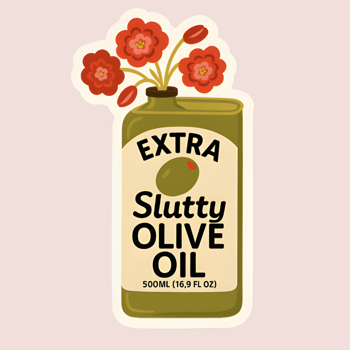 Illustration of a bottle labeled 'Extra Slutty Olive Oil' with flowers on a light pink background