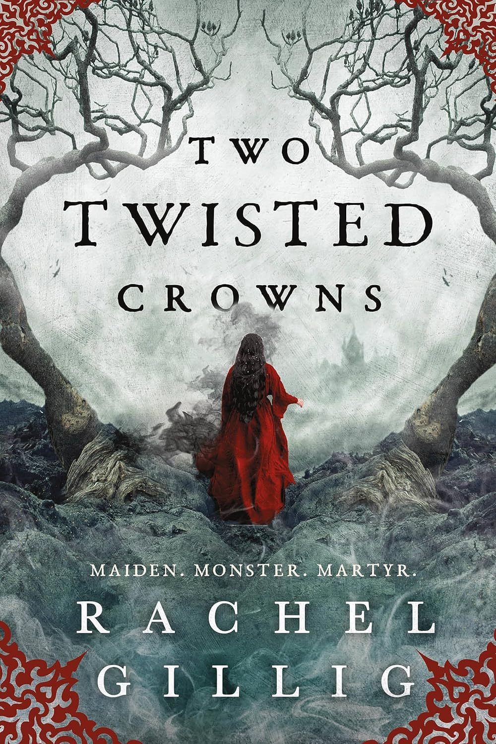 Two Twisted Crowns (The Shepherd King Book 2) by Rachel Gillig
