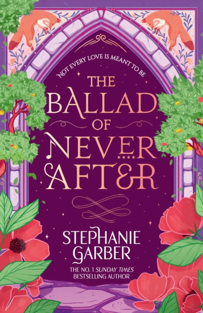The Ballad of Never After (UK Edition) by Stephanie Garber