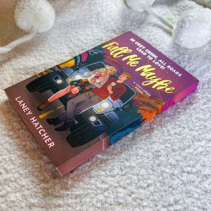 Fall Me Maybe (Deluxe Edition) by Laney Hatcher
