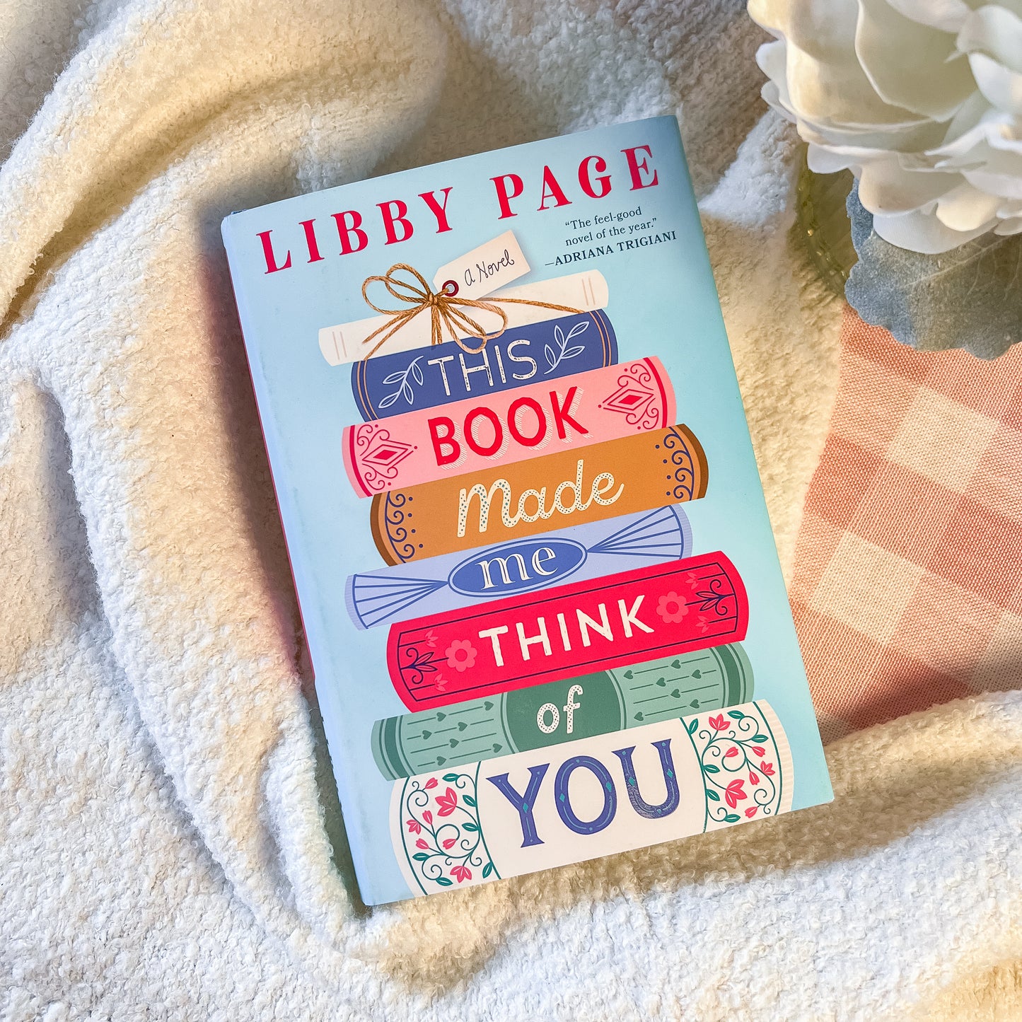 This Book Made Me Think of You by Libby Page