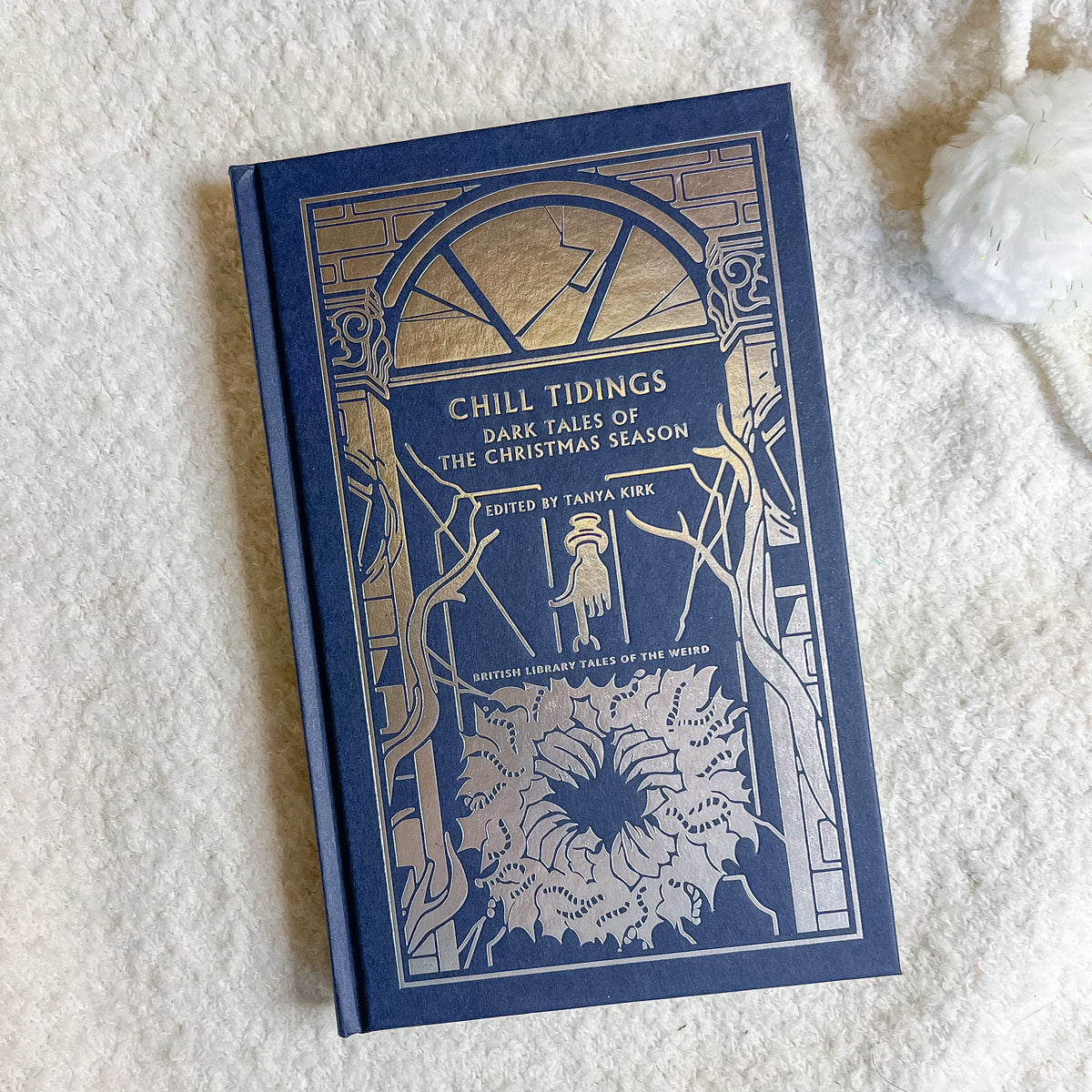 Chill Tidings Story Collection (British Library Special Edition)