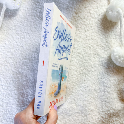Endless August by Shelby Rae