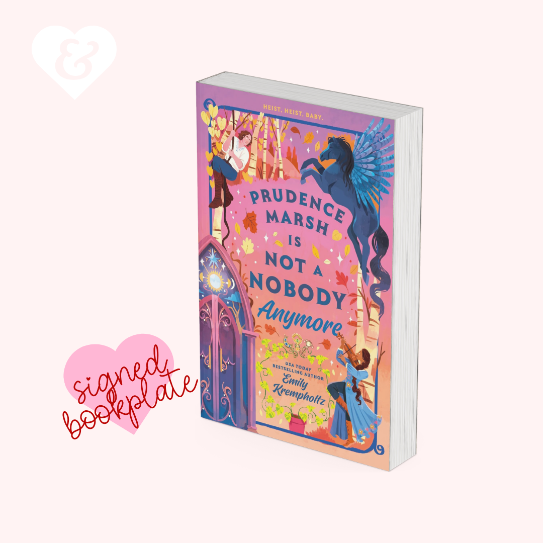 PREORDER – Prudence Marsh Is Not a Nobody Anymore by Emily Krempholtz (Signed Bookplate)