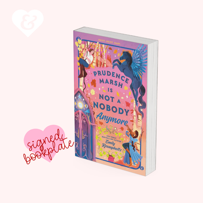 PREORDER – Prudence Marsh Is Not a Nobody Anymore by Emily Krempholtz (Signed Bookplate)