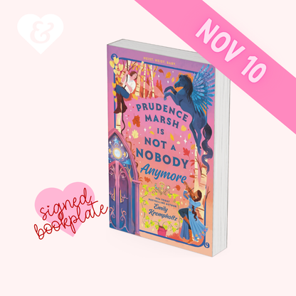 PREORDER – Prudence Marsh Is Not a Nobody Anymore by Emily Krempholtz (Signed Bookplate)