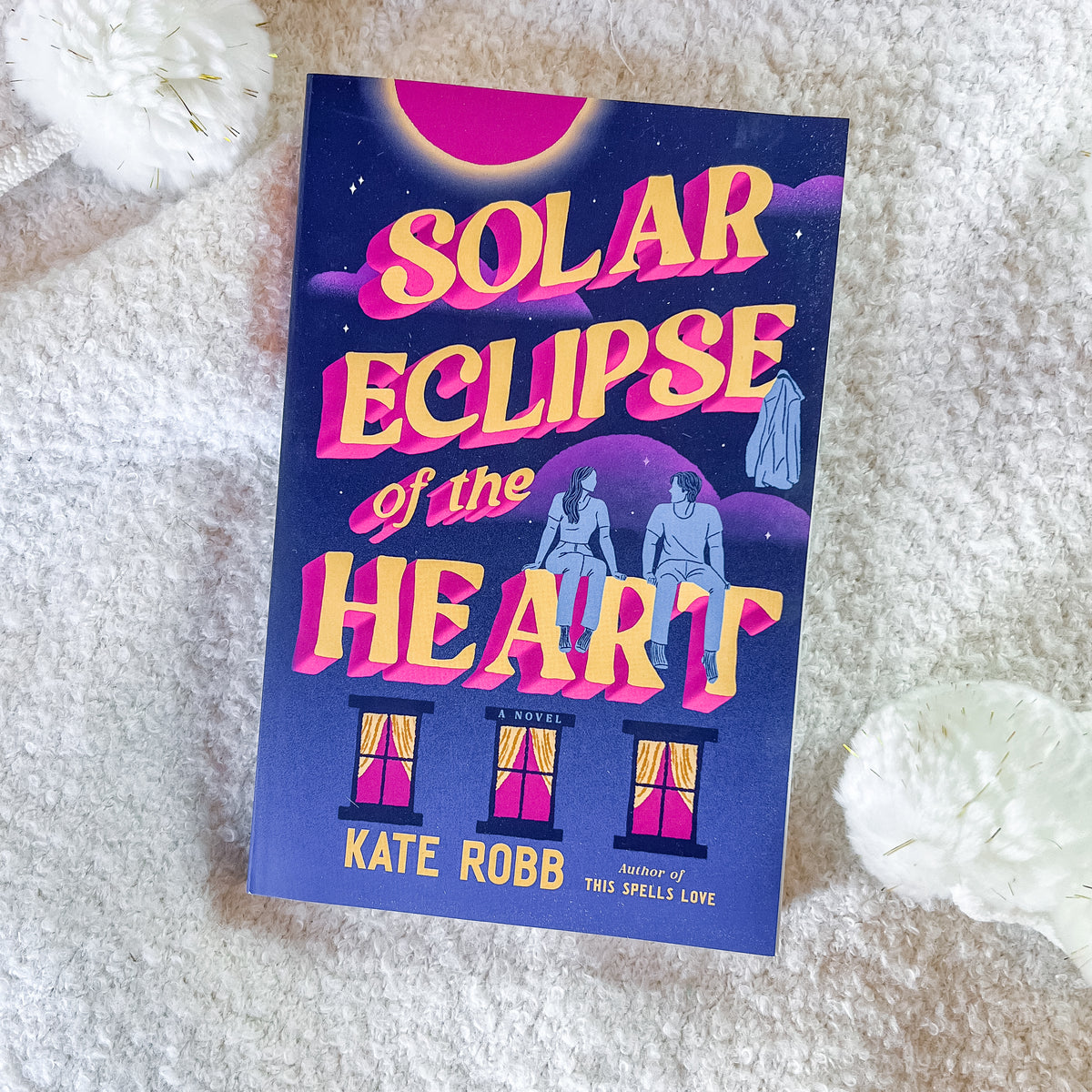 Solar Eclipse of the Heart by Kate Robb (Signed Bookplate, Art)