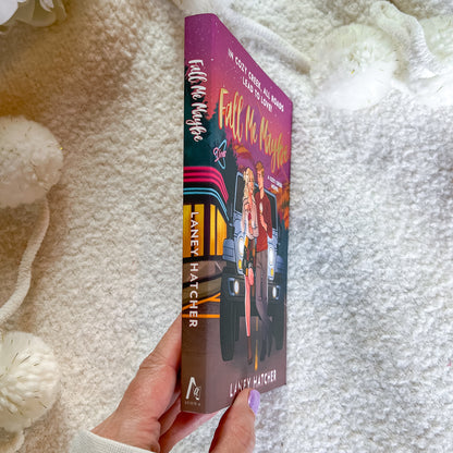 Fall Me Maybe (Deluxe Edition) by Laney Hatcher