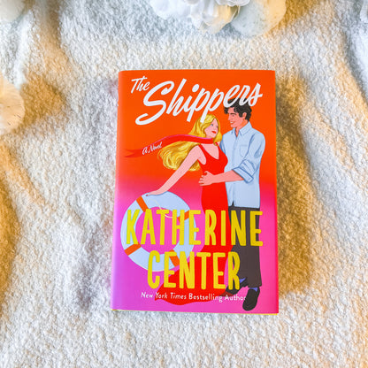 Book cover of 'The Shippers' by Katherine Center on a textured surface