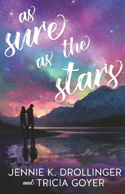 Book cover of 'As Sure as the Stars' with a couple by a lake under a colorful sky.