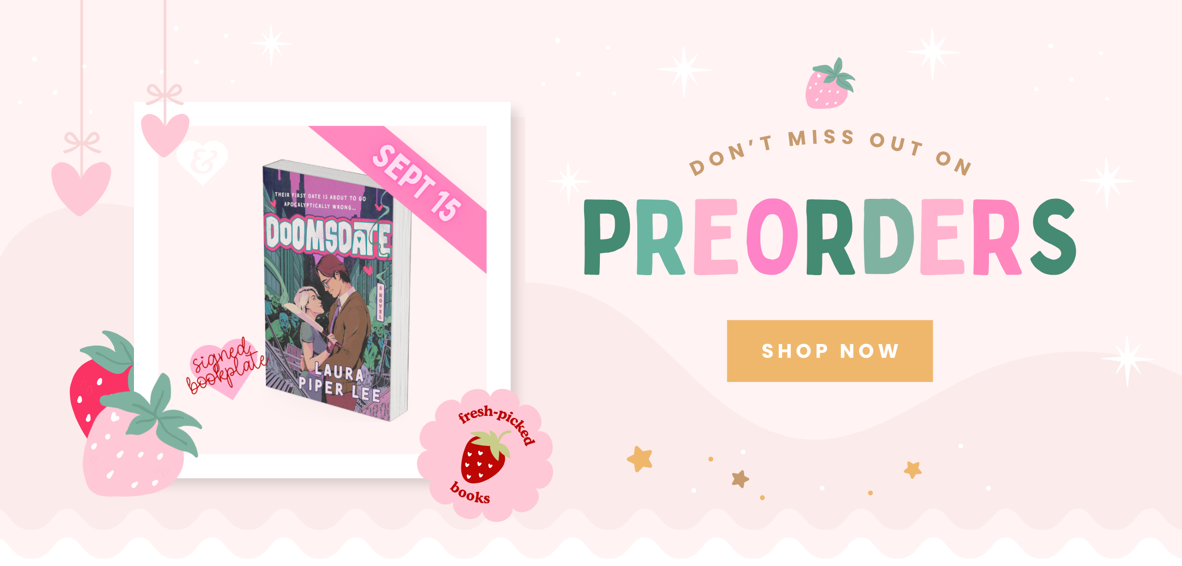Promotional banner for the book 'Doomscape' by Laura Piper Lee, featuring a book cover preview, strawberry illustrations, and text that says 'DON'T MISS OUT ON PREORDERS' with a 'SHOP NOW' button on a light pink background.