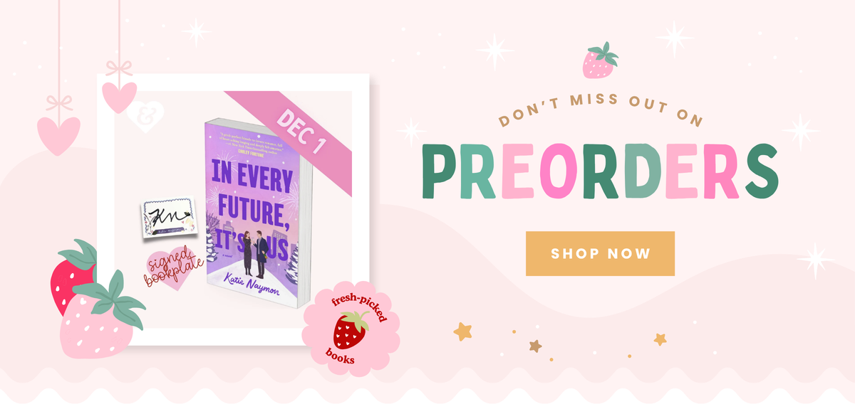  promotional bannere for preorder books with pink hills and strawberries. Includes the text "don't miss out on preorders, shop now"