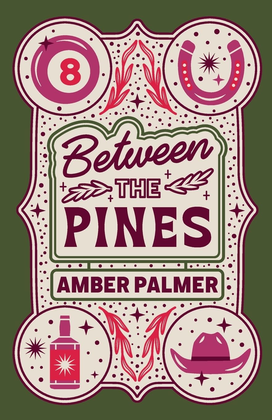 Book cover of '8 Between the Pines' by Amber Palmer with decorative elements on a green background.