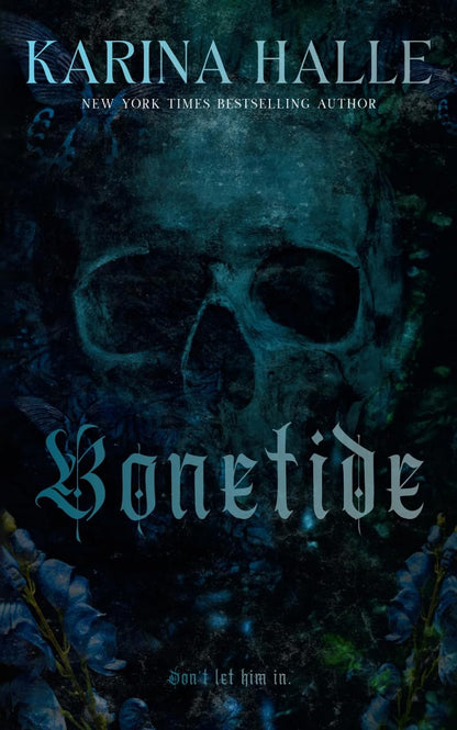 Book cover for 'Bonetide' by Karina Halle, featuring a dark, moody design with a blue-toned skull, gothic lettering, and a distressed textured background.
