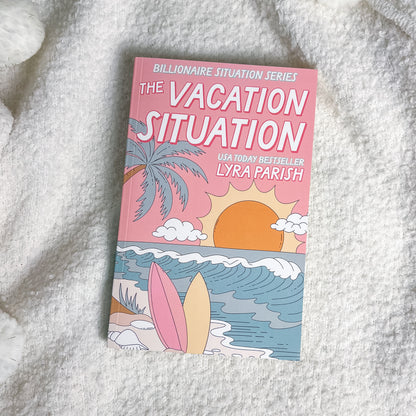 Book titled 'The Vacation Situation' by Lyra Parish on a textured white surface