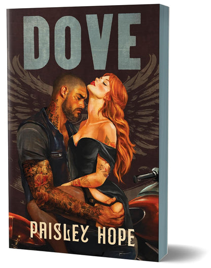 Book cover of 'Dove' by Paisley Hope featuring a couple on a motorcycle with tattoos.