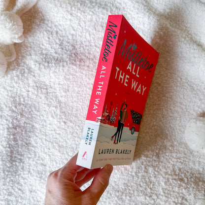 Mistletoe All the Way (Deluxe Edition) by Lauren Blakely