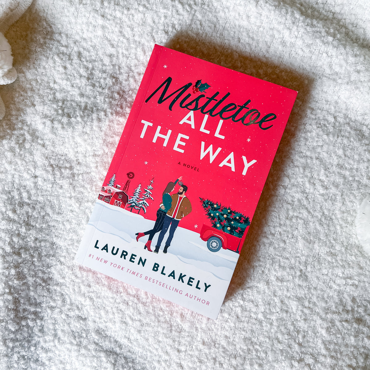 Mistletoe All the Way (Deluxe Edition) by Lauren Blakely