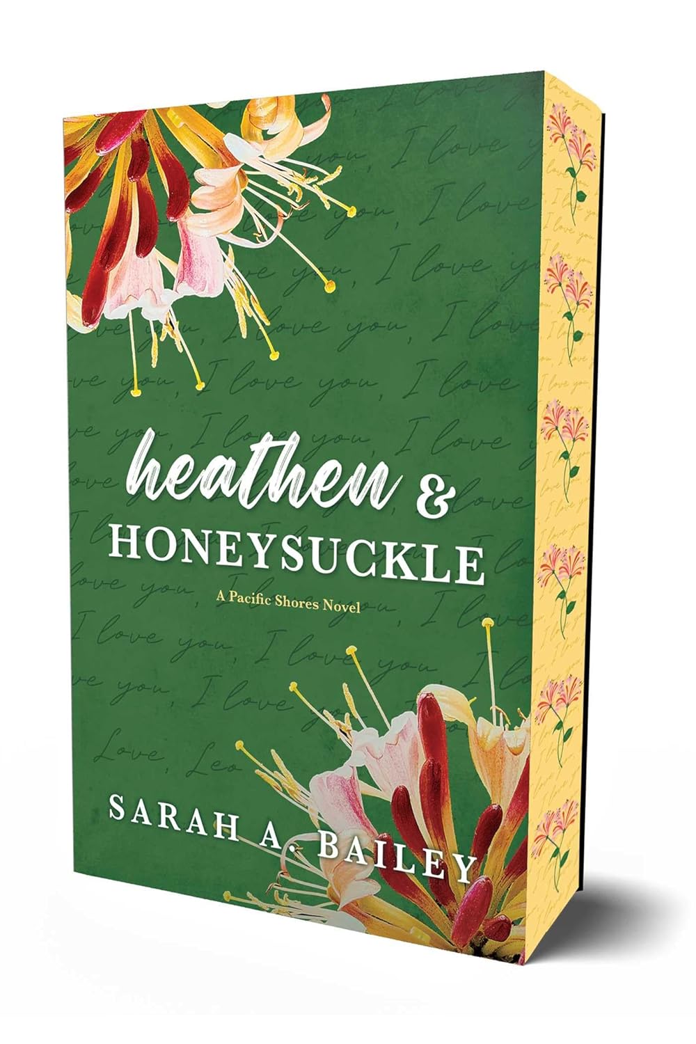 Book cover of 'heathen & honeysuckle' by Sarah A. Bailey with floral design
