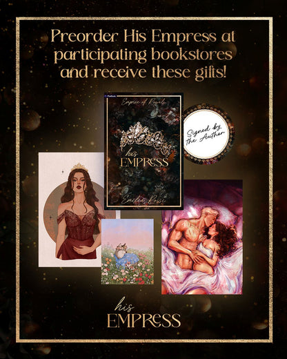 Promotional graphic for the book 'His Empress' by Caitlin Lewis, featuring a dark gold and black background with gold glitter-like speckles, a gold border, and several artwork previews including an illustration of a woman in a crown, the book cover, a circular 'Signed by the Author' seal, and an intimate couple's portrait.