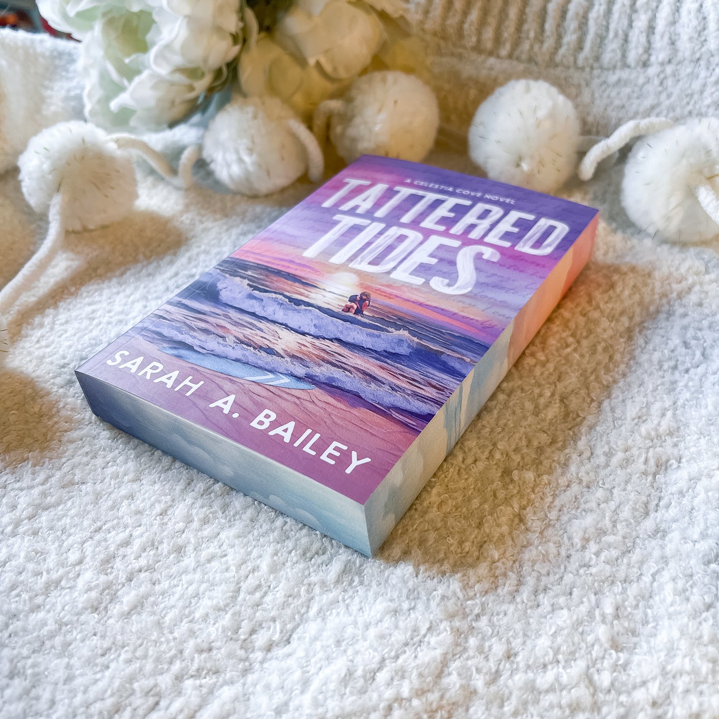 The book "tattered tides" by Sarah A. Bailey