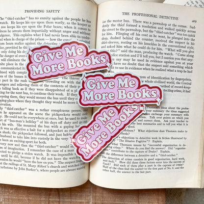 Give Me More Books sticker