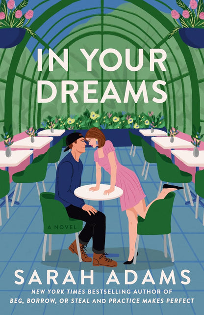 Book cover of 'In Your Dreams' by Sarah Adams featuring a couple in a cafe.