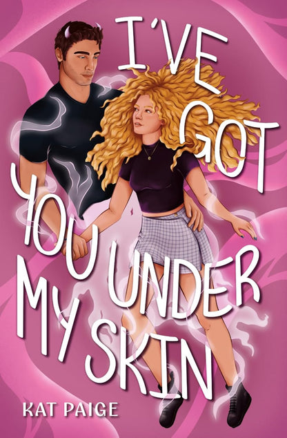 I've Got You Under My Skin by Kat Paige (+ signed bookplate and more)