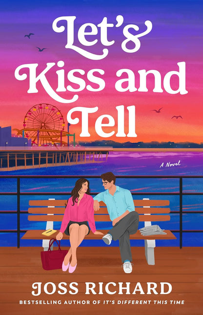 PREORDER – Let's Kiss and Tell by Joss Richard (+ Signed Bookplate)