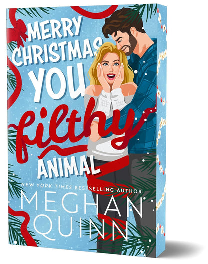 SIGNED BOOKPLATE – Merry Christmas, You Filthy Animal (Deluxe Edition) by Meghan Quinn