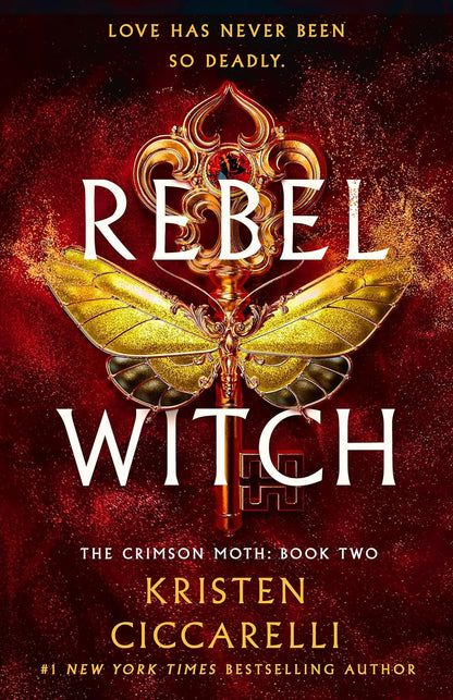 Rebel Witch (The Crimson Moth Book 2) by Kristen Ciccarelli