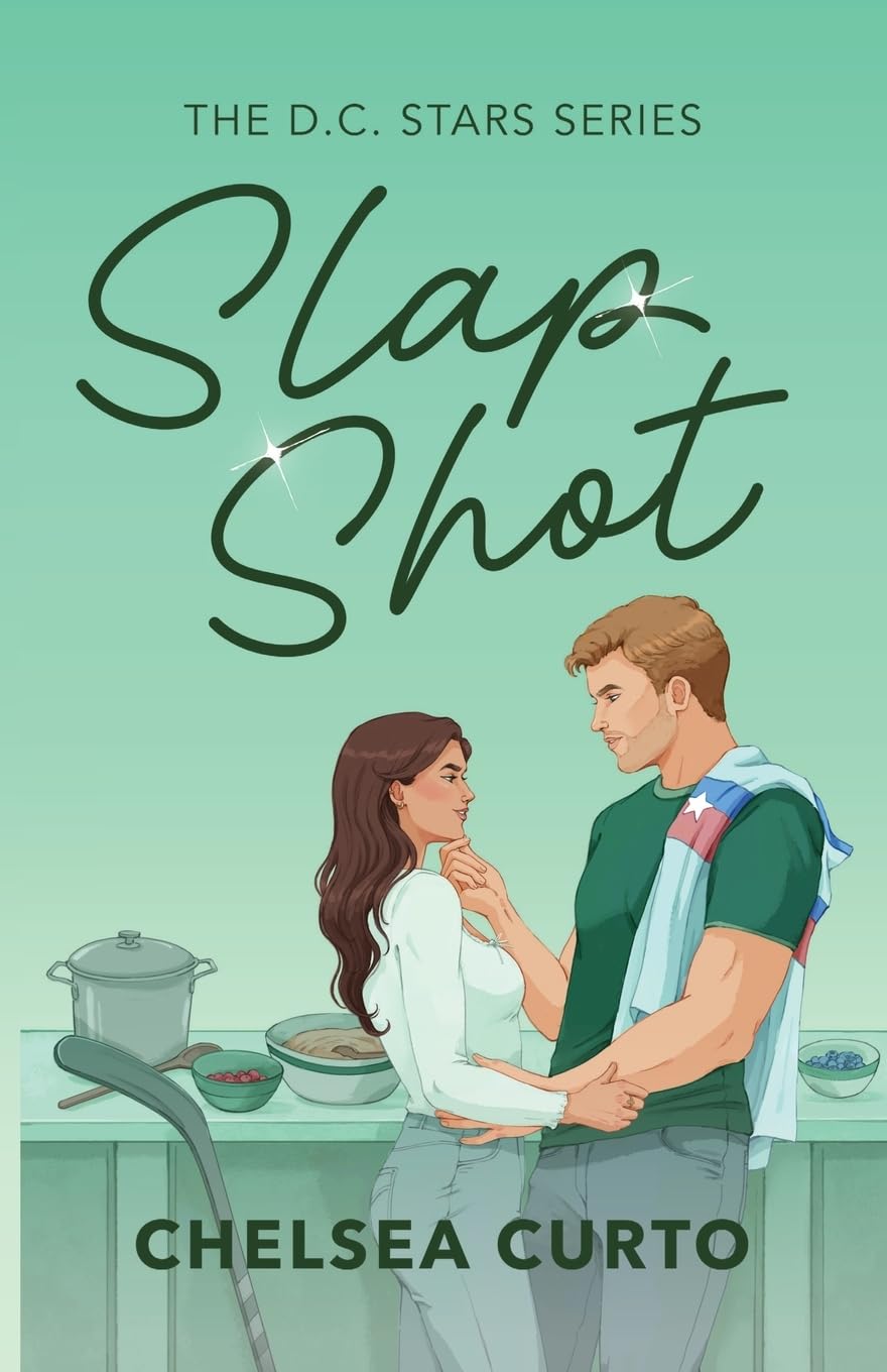 Book cover of 'Slap Shot' from The D.C. Stars Series by Chelsea Curto, featuring a couple in a kitchen.