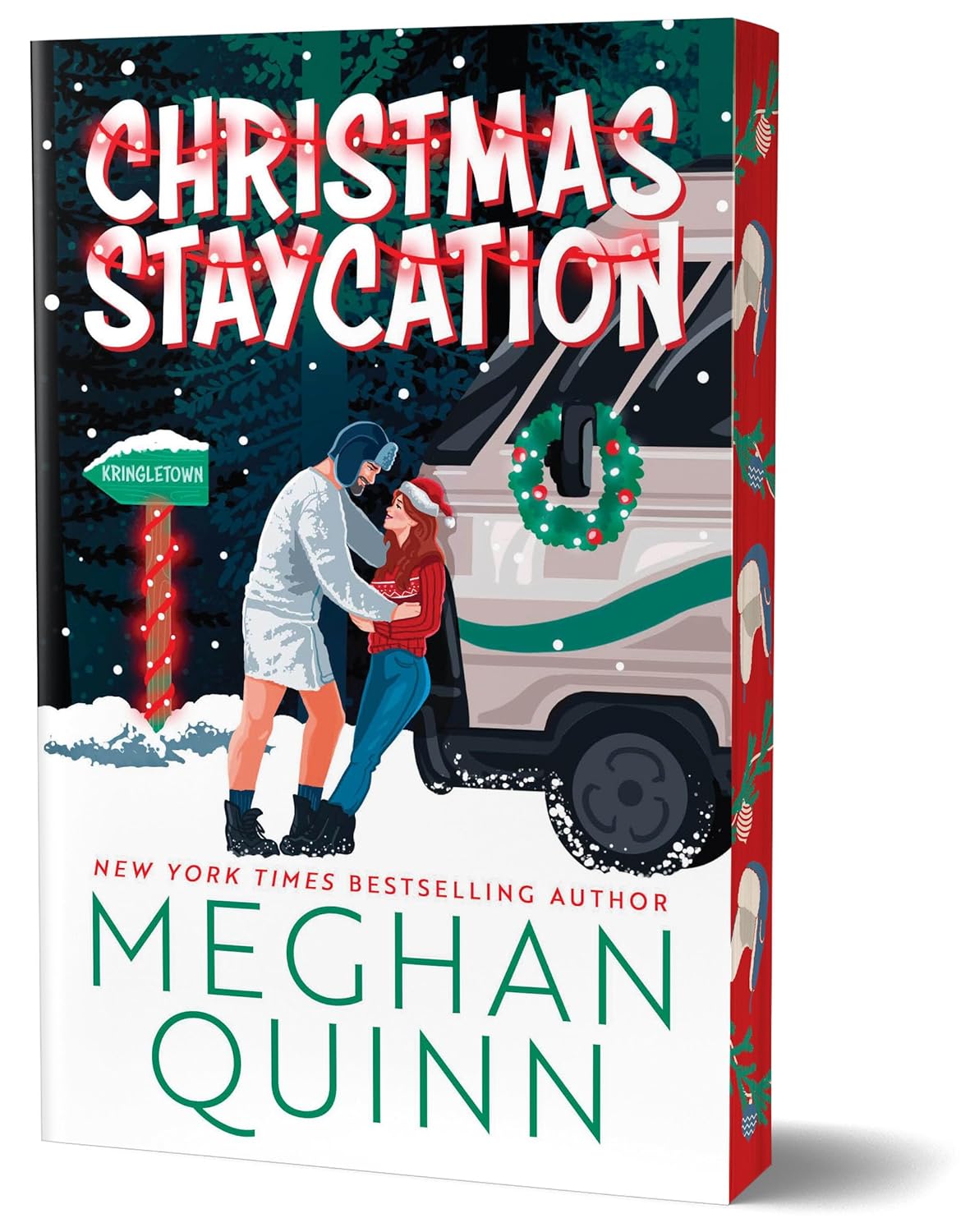 Book cover of 'Christmas Staycation' by Meghan Quinn with a couple by a van in the snow.