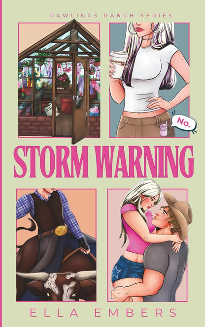 Book cover of 'Storm Warning' by Ella Embers featuring illustrations of a woman, a bull rider, and a greenhouse.