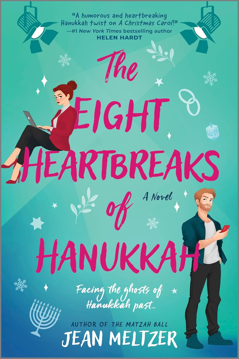 The Eight Heartbreaks of Hanukkah by Jean Meltzer