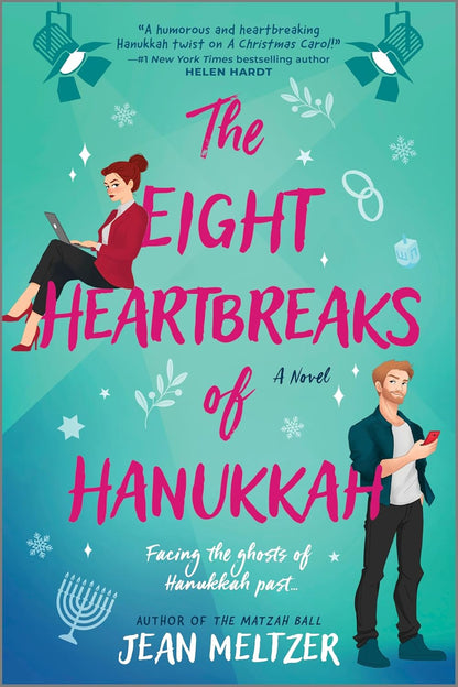 The Eight Heartbreaks of Hanukkah by Jean Meltzer