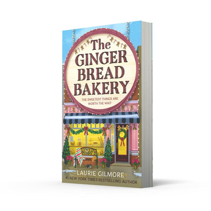 The Gingerbread Bakery by Laurie Gilmore