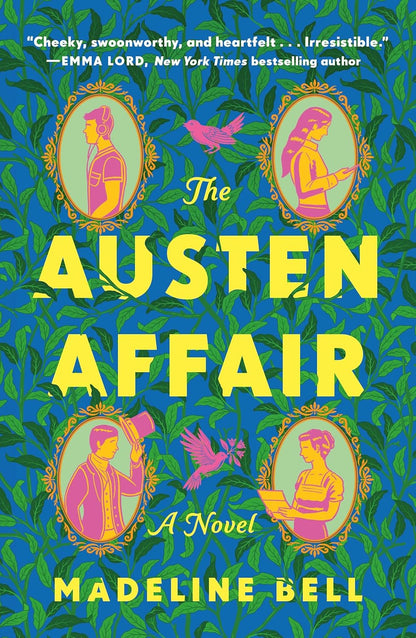 The Austen Affair: A Novel by Madeline Bell