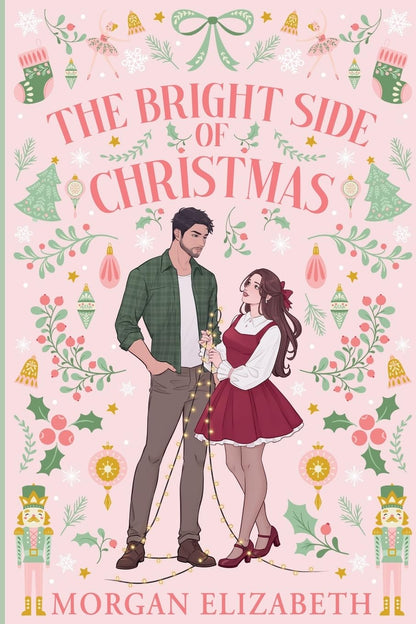Book cover of 'The Bright Side of Christmas' with a couple holding hands against a festive background.