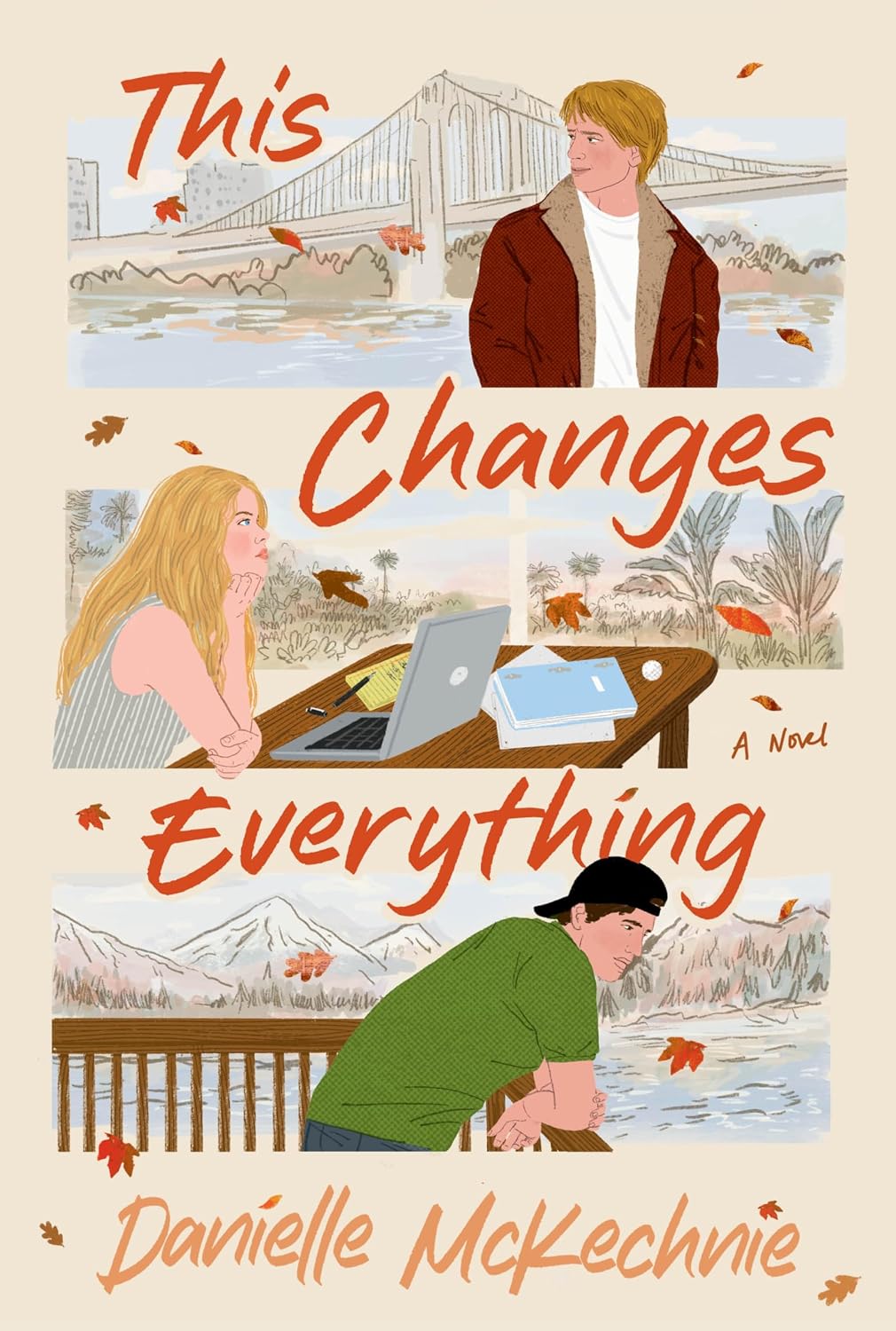 Book cover of 'This Changes Everything' by Danielle McKechnie featuring illustrations of a man, woman, and child.