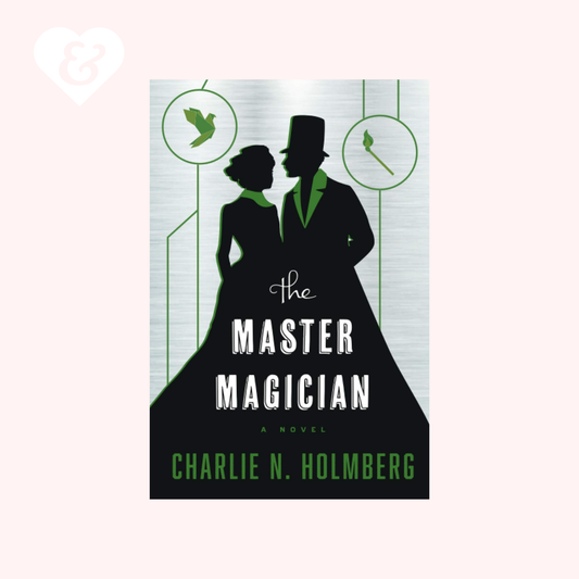 The Master Magician by Charlie N. Holmberg