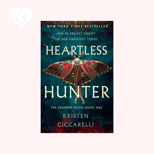 Heartless Hunter (The Crimson Moth Book 1) by Kristen Ciccarelli