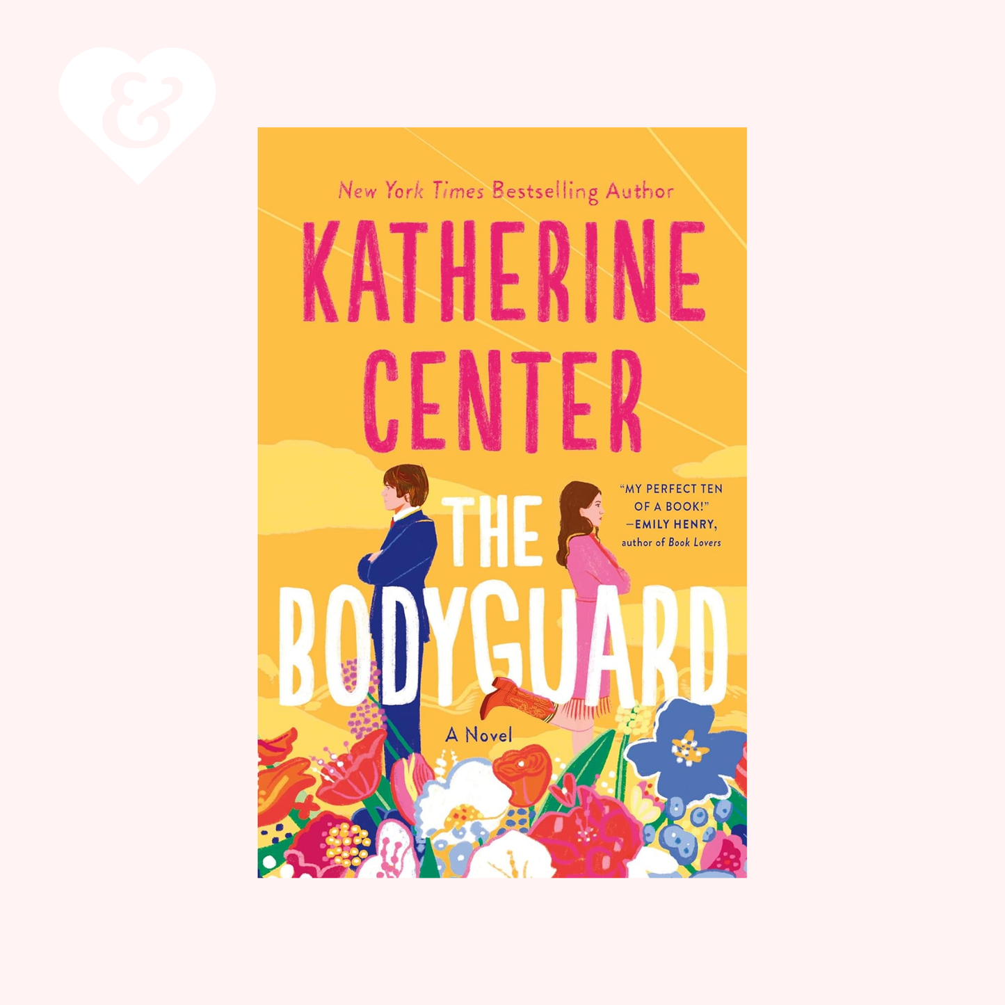 The Bodyguard by Katherine Center