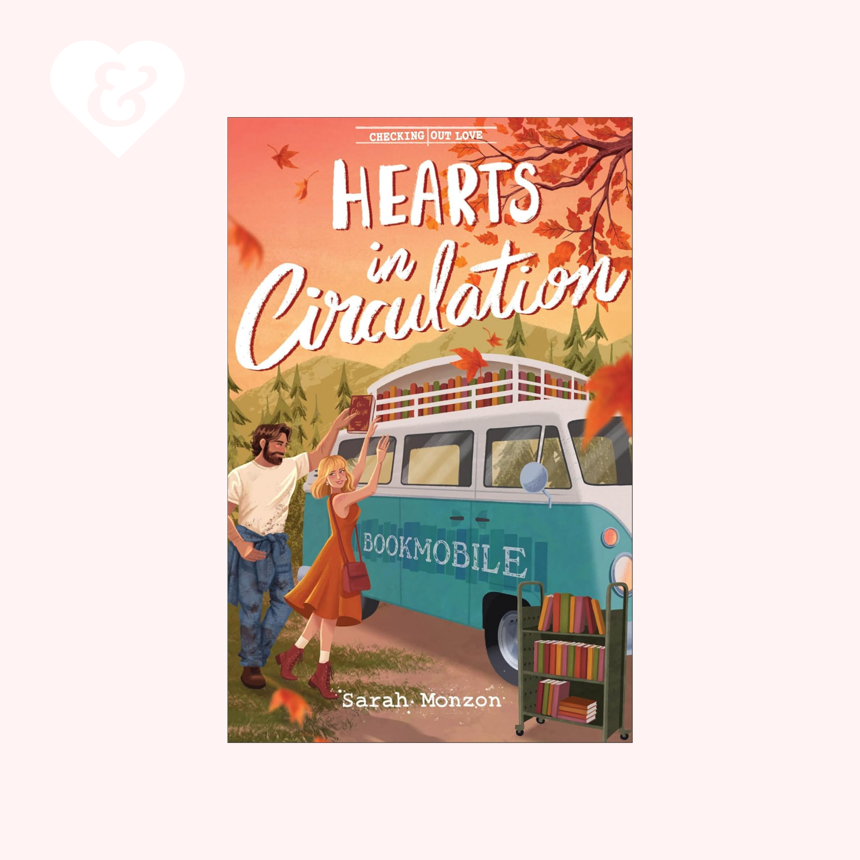 Book cover of 'Hearts in Circulation' with a bookmobile and couple illustration.