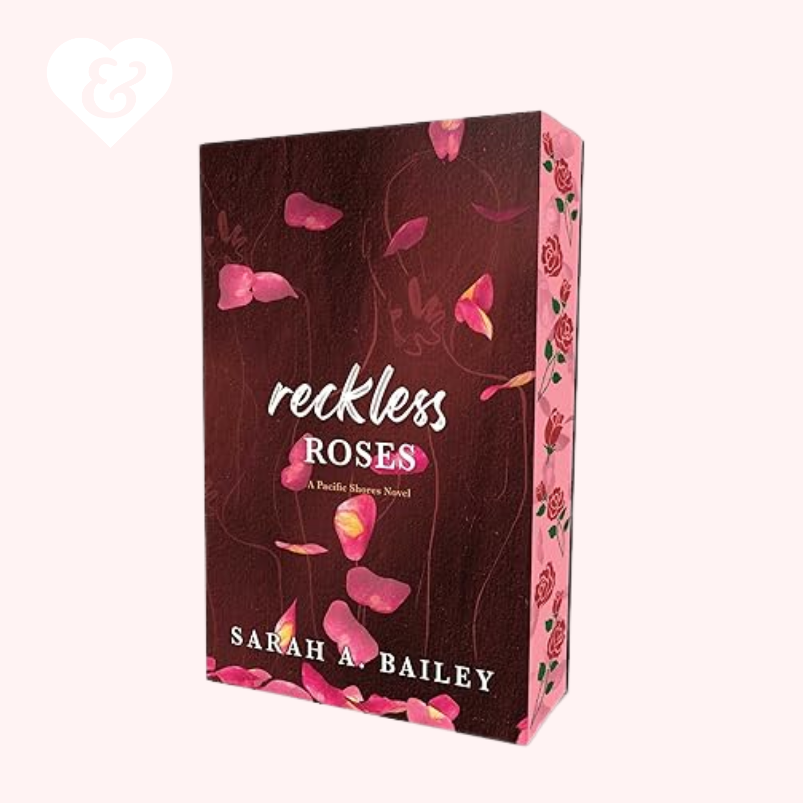 Book cover of 'Reckless Roses' by Sarah A. Bailey with floral design on a white background