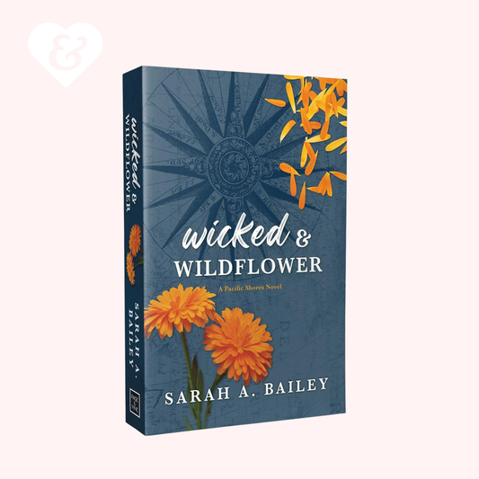 Book cover of 'Wicked & Wildflower' by Sarah A. Bailey with floral design on a blue background
