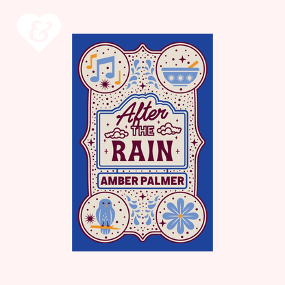 Book cover of 'After the Rain' by Amber Palmer with decorative elements on a blue background