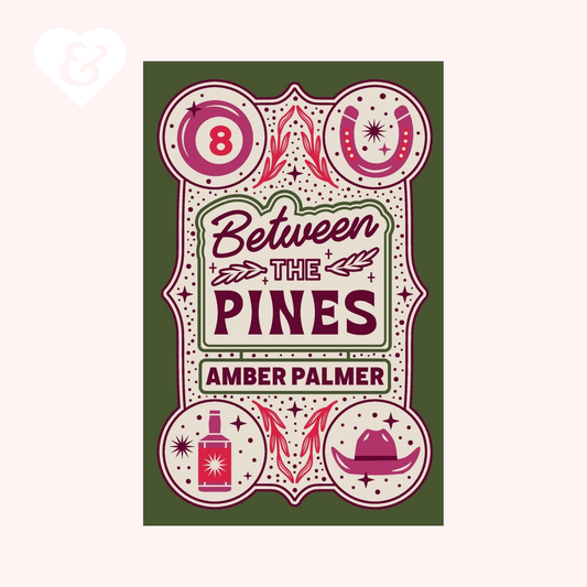 Book cover of 'Between the Pines' by Amber Palmer with decorative elements on a green background