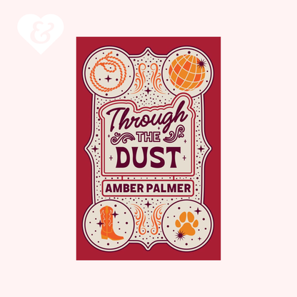 Book cover of 'Through the Dust' by Amber Palmer with decorative elements on a red background