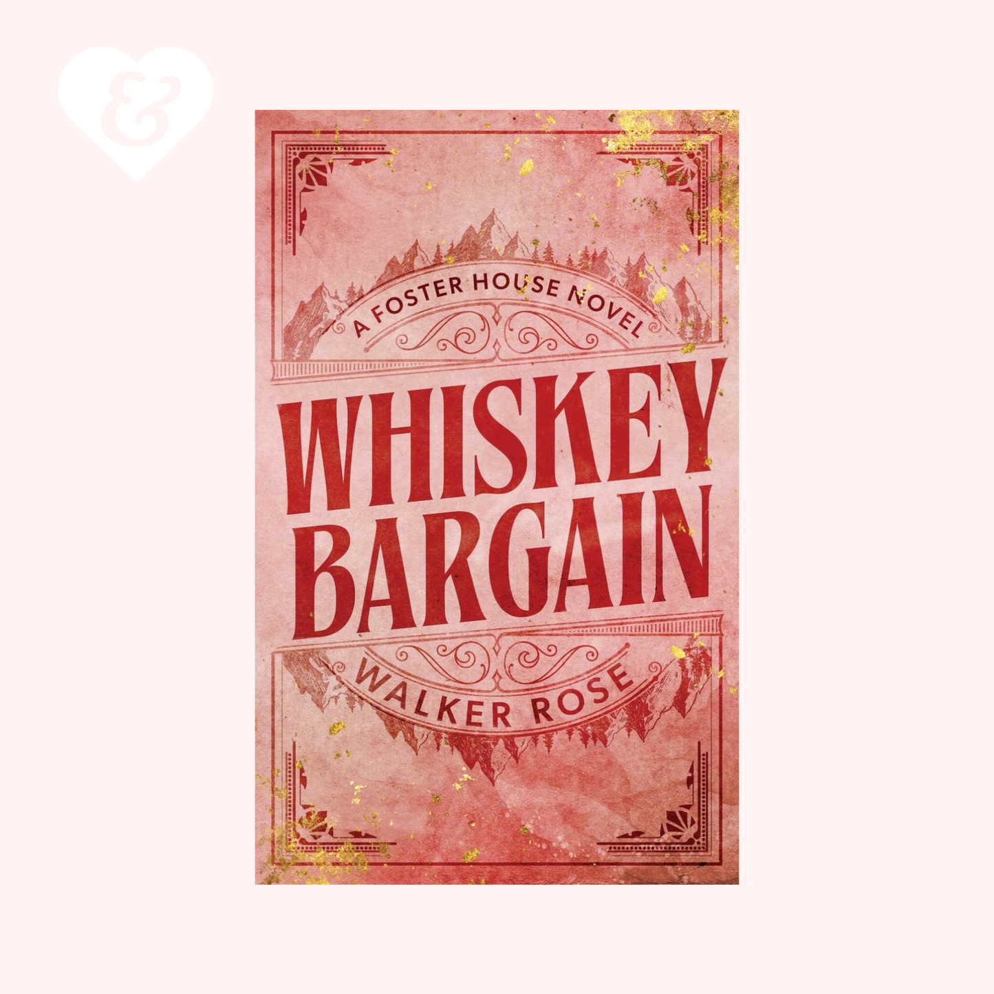 Book cover of 'Whiskey Bargain' by Walker Rose with decorative text and design.